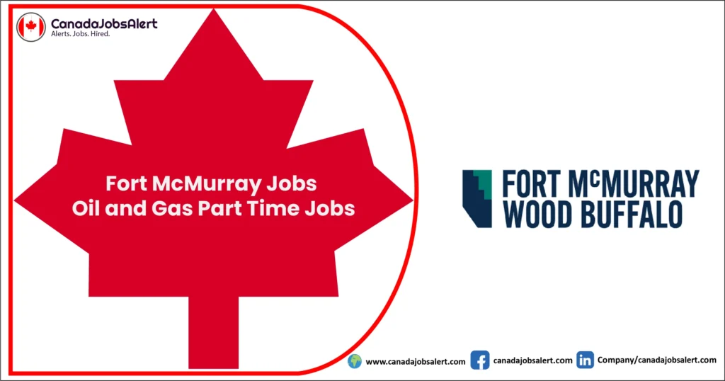 Fort McMurray Jobs